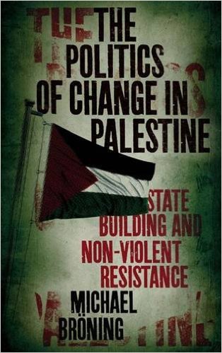 The Politics of Change in Palestine